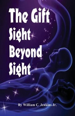 The Gift - Sight Beyond Sight - Jenkins, William