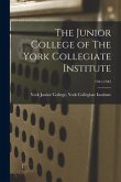 The Junior College of The York Collegiate Institute; 1941-1942