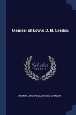 Memoir of Lewis D. B. Gordon