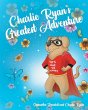 Charlie Ryan's Greatest Adventure - Bild 1