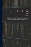 Eric Ed543722: Teachers of Children Who Are Deaf: A Report Based on the Findings From the Study &quote;Qualification and Preparation of Tea