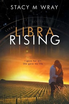 Libra Rising - Wray, Stacy M