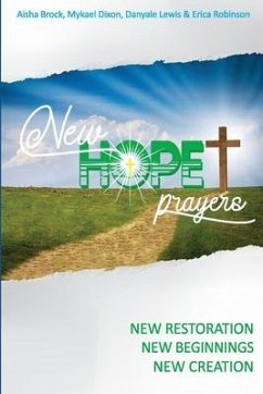 New Hope Prayers - Robinson, Erica; Lewis, Danyale M.; Brock, Aisha Z.