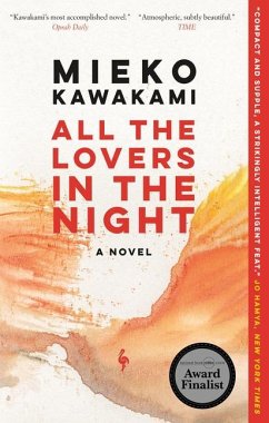 All the Lovers in the Night - Kawakami, Mieko