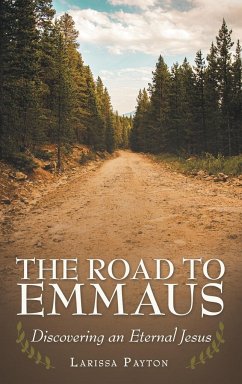 The Road to Emmaus - Payton, Larissa