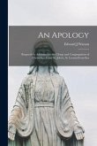 An Apology: Respectfully Addressed to the Clergy and Congregations of Christchurch and St. John's, St. Leonard's-on-Sea