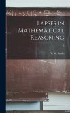 Lapses in Mathematical Reasoning; 5