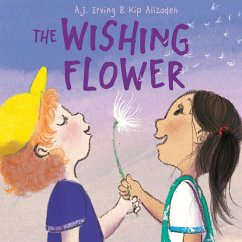 The Wishing Flower - Irving, A J