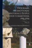 Programs, Promotional Materials, People Under Communism, 1951-1956