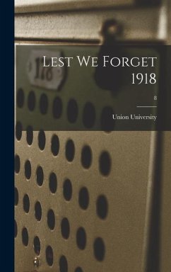 Lest We Forget 1918; 8