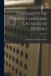 University of North Carolina Catalogue... - Bild 1