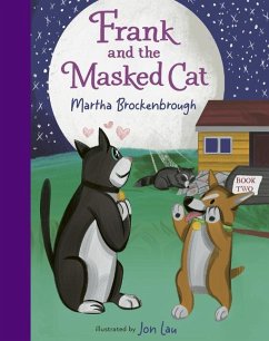 Frank and the Masked Cat - Brockenbrough, Martha
