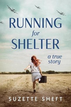 Running for Shelter - Sheft, Suzette
