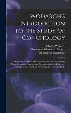 Wodarch's Introduction to the Study of Conchology - Wodarch, Charles; Engelmann, Lithographer