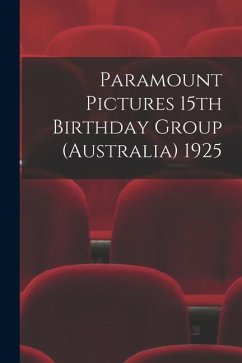 Paramount Pictures 15th Birthday Group (Australia) 1925 - Anonymous