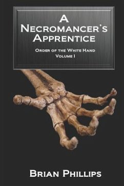 A Necromancer's Apprentice - Phillips, Brian