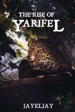 The Rise of Yarifel - Jayeljay