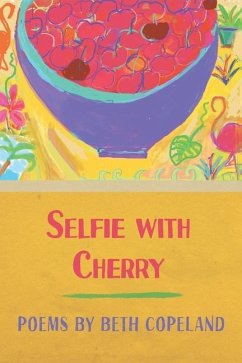 Selfie with Cherry - Copeland, Beth