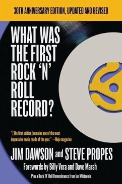 What Was The First Rock 'N' Roll Record - Dawson, Jim; Propes, Steve