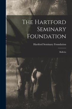 The Hartford Seminary Foundation: Bulletin