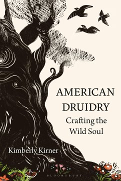 American Druidry - Kirner, Kimberly (California State University, Northridge, USA)