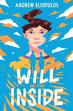 Will on the Inside - Eliopulos, Andrew