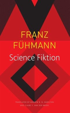 Science Fiktion - Fuhmann, Franz; Hamilton, Andrew B. B.; Van Den Broek, Claire