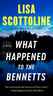 What Happened to the Bennetts - Scottoline, Lisa