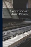 Pacific Coast Music Review; v.36 (Apr.-Sept. 1919)