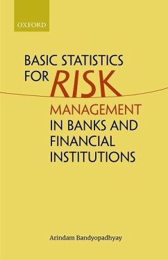 Basic Statistics for Risk Management in Banks and Financial Institutions - Bandyopadhyay, Arindam