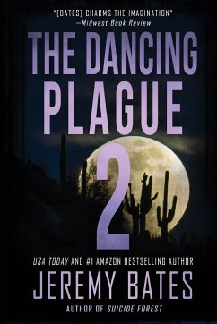 The Dancing Plague 2 - Bates, Jeremy