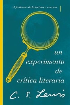 Un Experimento de Crítica Literaria - Lewis, C S