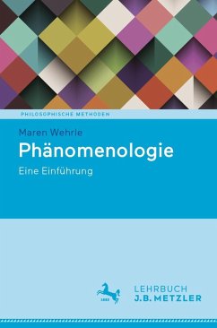 Phänomenologie (eBook, PDF) - Wehrle, Maren