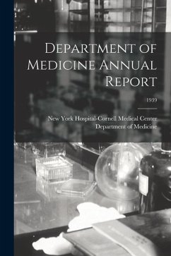 Department of Medicine Annual Report; 1939