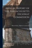 Annual Report of the Massachusetts Highway Commission; 1906