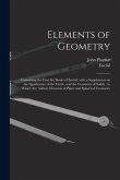 Elements of Geometry: Containing the First Six Books of Euclid, With a Supplement on the Quadrature of the Circle, and the Geometry of Solid