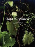 Sara Angelucci: Undergrowth / Broussailles