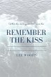 Remember The Kiss - Bild 1