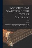 Agricultural Statistics of the State of Colorado; 1929