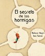 El Secreto de Las Hormigas (the Ants'... - Bild 1