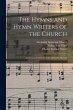 The Hymns and Hymn Writers of the... - Bild 1