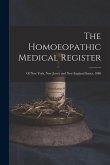 The Homoeopathic Medical Register: of New York, New Jersey and New England States, 1880