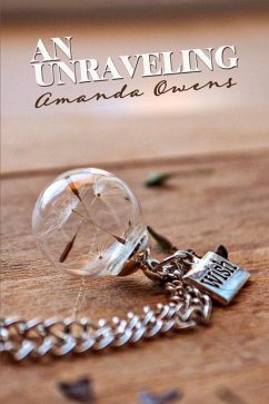 An Unraveling - Owens, Amanda