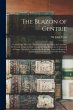 The Blazon of Gentrie: : Deuided Into... - Bild 1