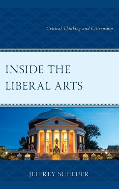 Inside the Liberal Arts - Scheuer, Jeffrey