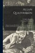 Allan Quatermain: Being an Account of... - Bild 1