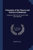 Principles of the Theory and Practice of Medicine: Including a 3Rd Ed. of the Author's Work Upon Diagnosis