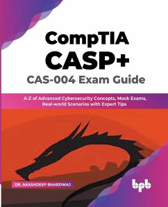 CompTIA CASP+ CAS-004 Exam Guide - Bhardwaj, Akashdeep