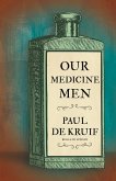 Our Medicine Men (Read & Co. Science)