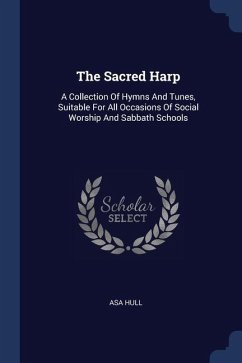 The Sacred Harp - Hull, Asa